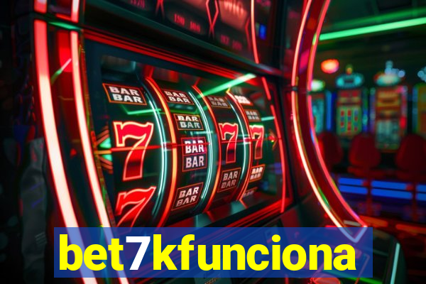 bet7kfunciona