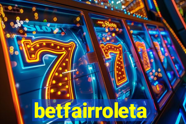 betfairroleta