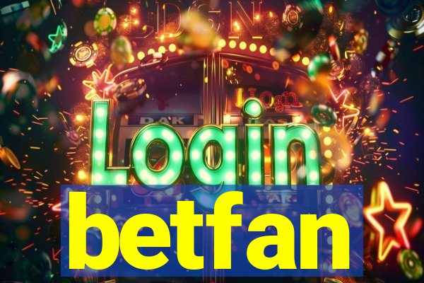 betfan