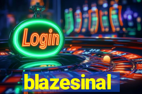 blazesinal