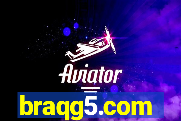 braqg5.com