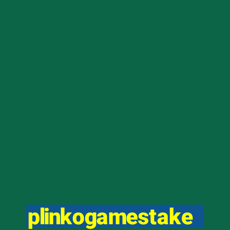 plinkogamestake