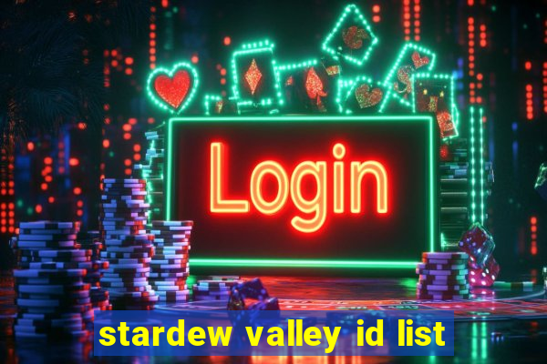 stardew valley id list