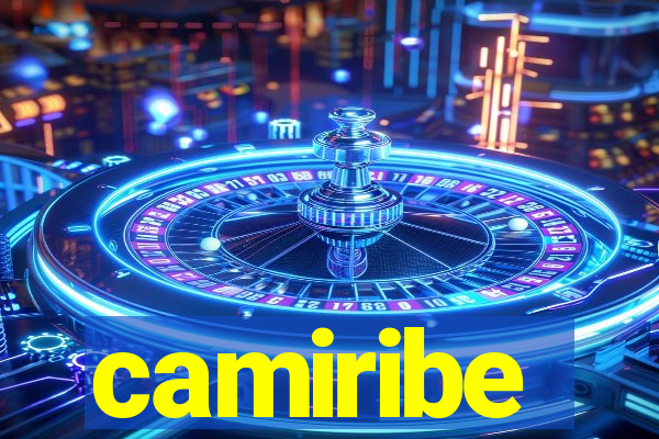 camiribe