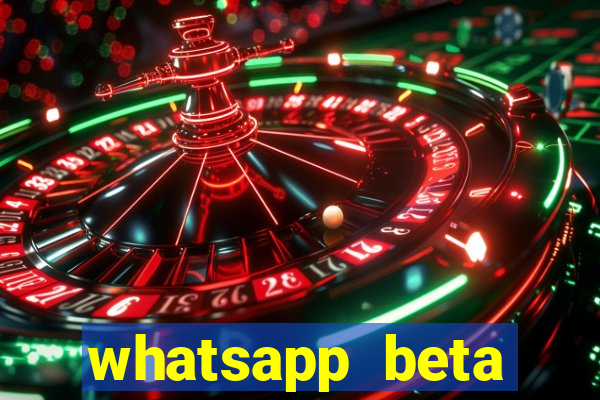 whatsapp beta 3.3.10 baixar