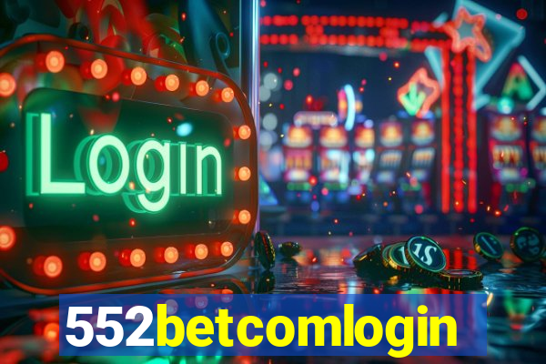 552betcomlogin