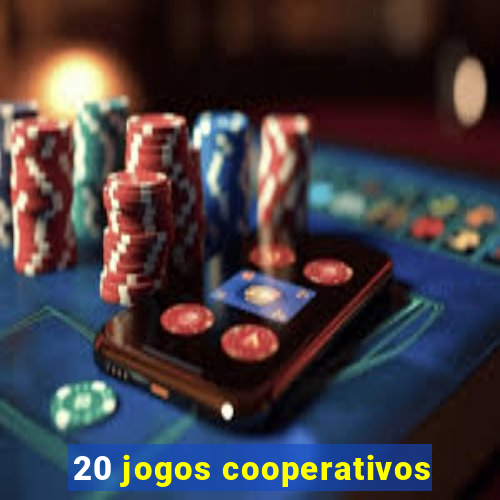 20 jogos cooperativos