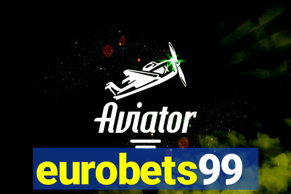 eurobets99