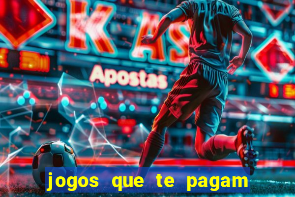 jogos que te pagam para jogar de verdade