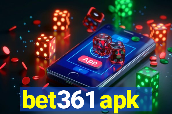 bet361 apk