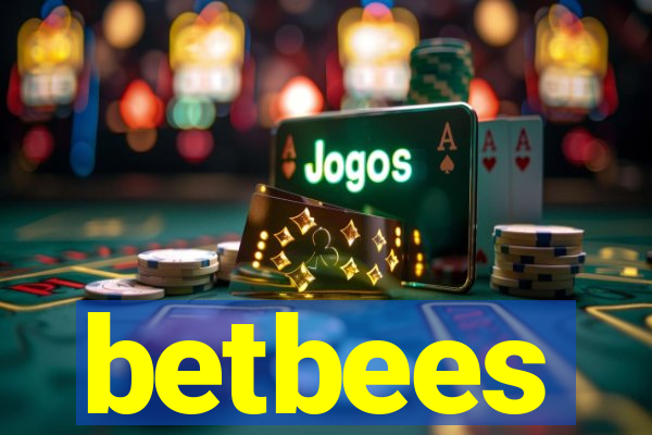 betbees