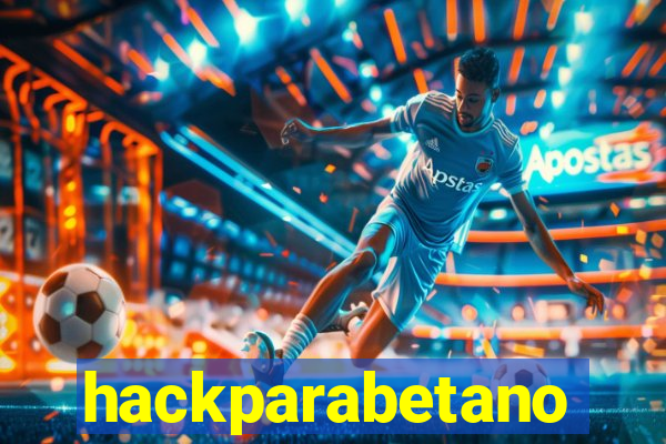 hackparabetano