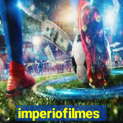 imperiofilmes