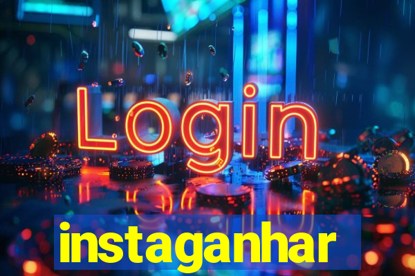 instaganhar