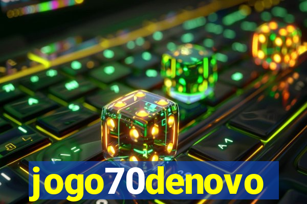 jogo70denovo