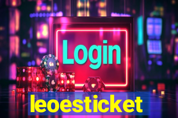 leoesticket