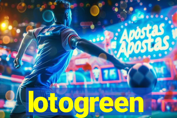 lotogreen