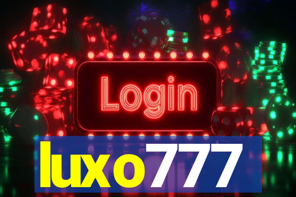 luxo777