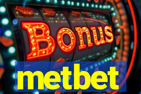 metbet