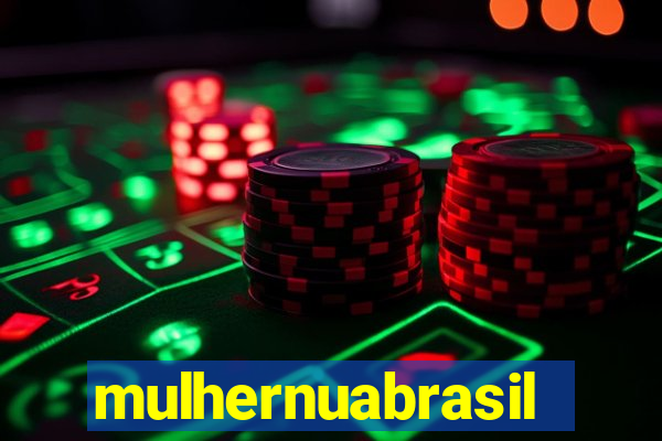 mulhernuabrasil