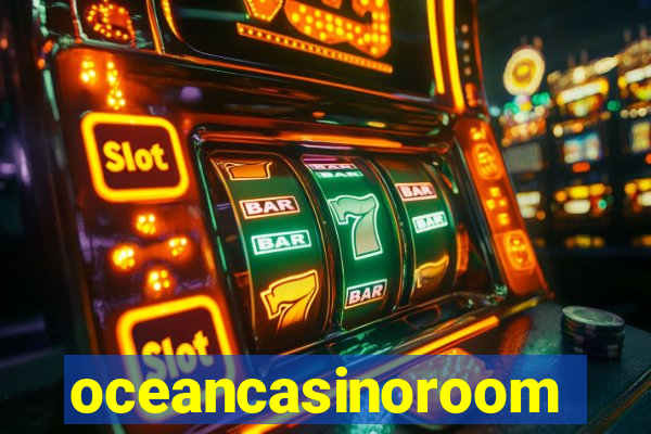 oceancasinoroom