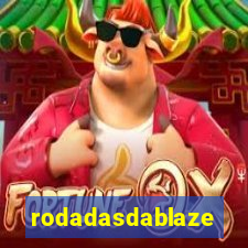 rodadasdablaze