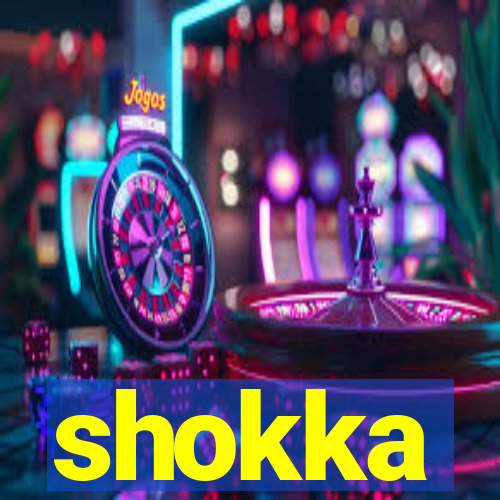 shokka