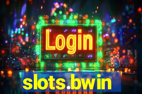 slots.bwin