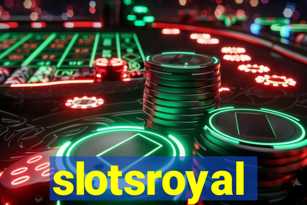 slotsroyal