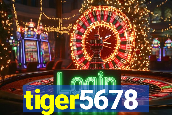 tiger5678