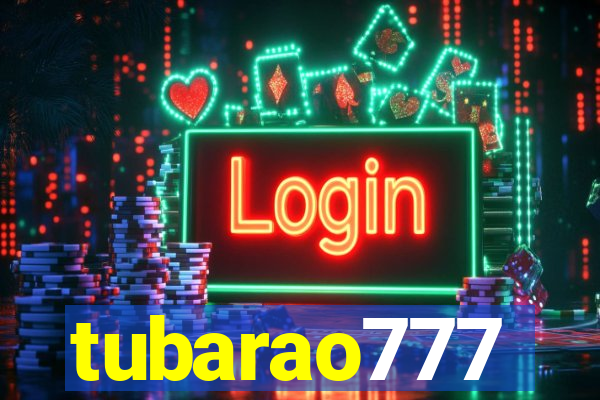 tubarao777