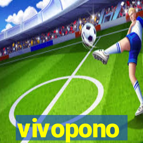 vivopono