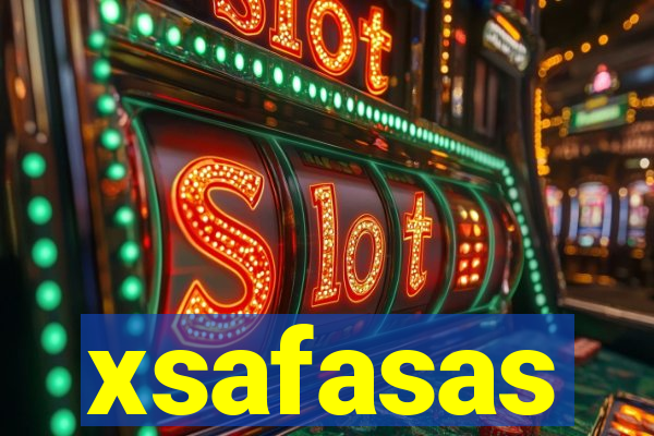 xsafasas